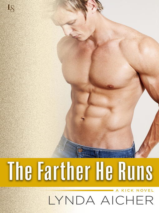 Title details for The Farther He Runs by Lynda Aicher - Available